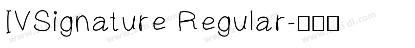 IVSignature Regular字体转换
